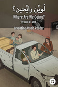 Where Are We Going? (Syrian)