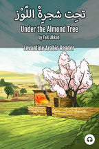 Under the Almond Tree (Syrian)