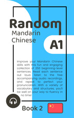 Random Mandarin Chinese A1 (Book 2)