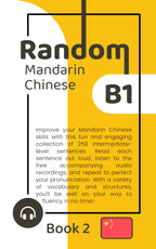 Random Mandarin Chinese B1 (Book 2)