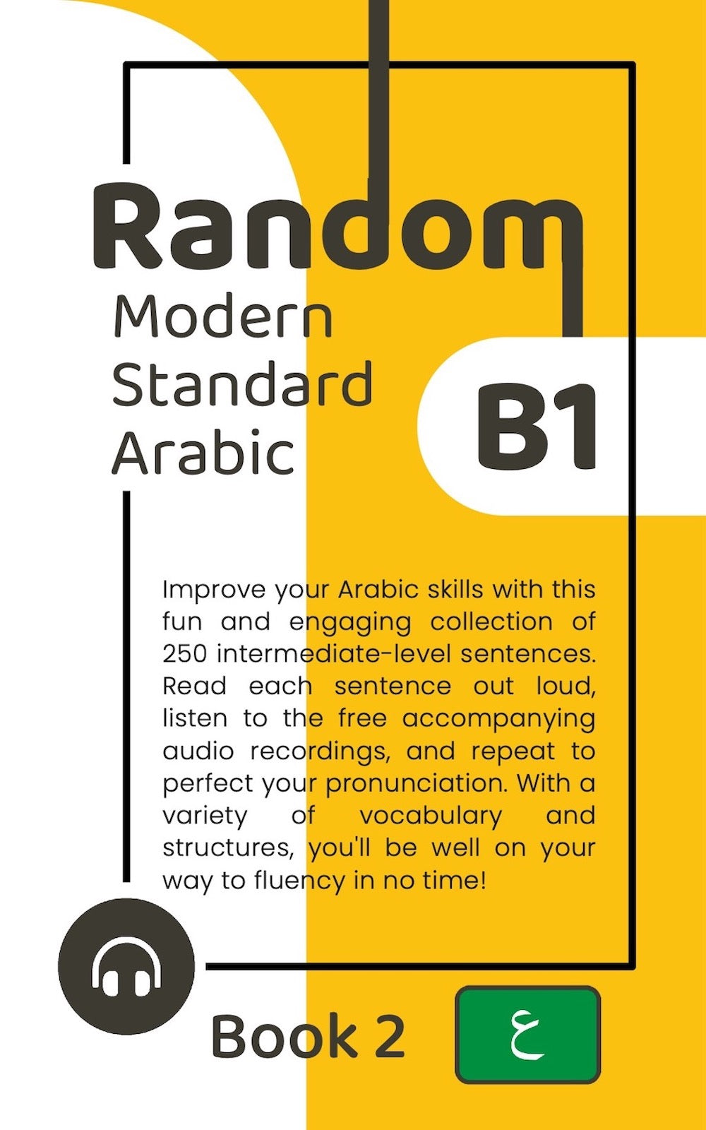 Random Modern Standard Arabic B1 (Book 2)