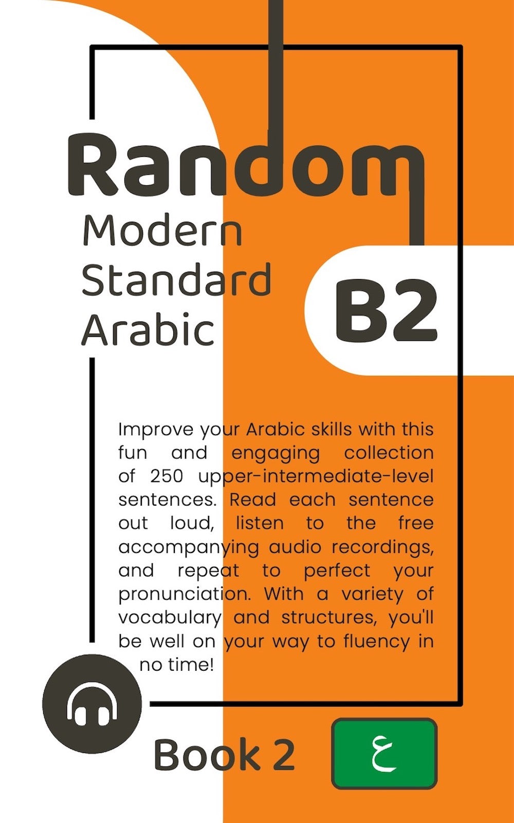Random Modern Standard Arabic B2 (Book 2)