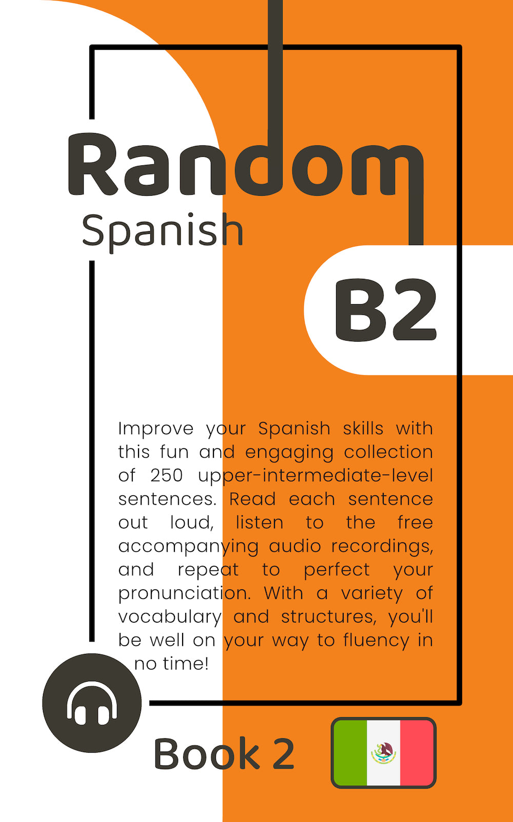 Random Spanish B2 (Book 2)