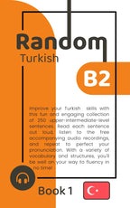 Random Turkish B2 (Book 1)