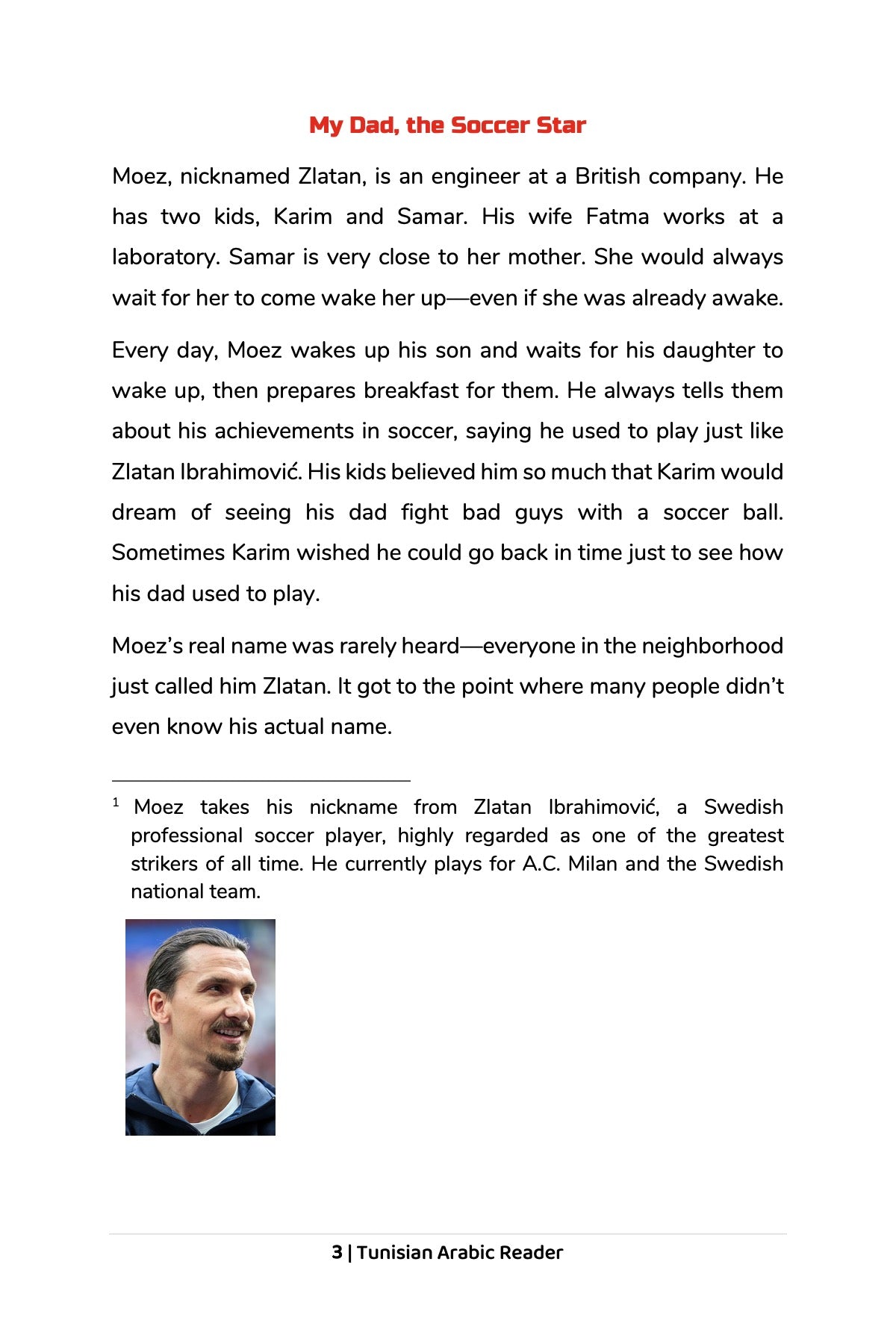 My Dad, the Soccer Star (Tunisian)