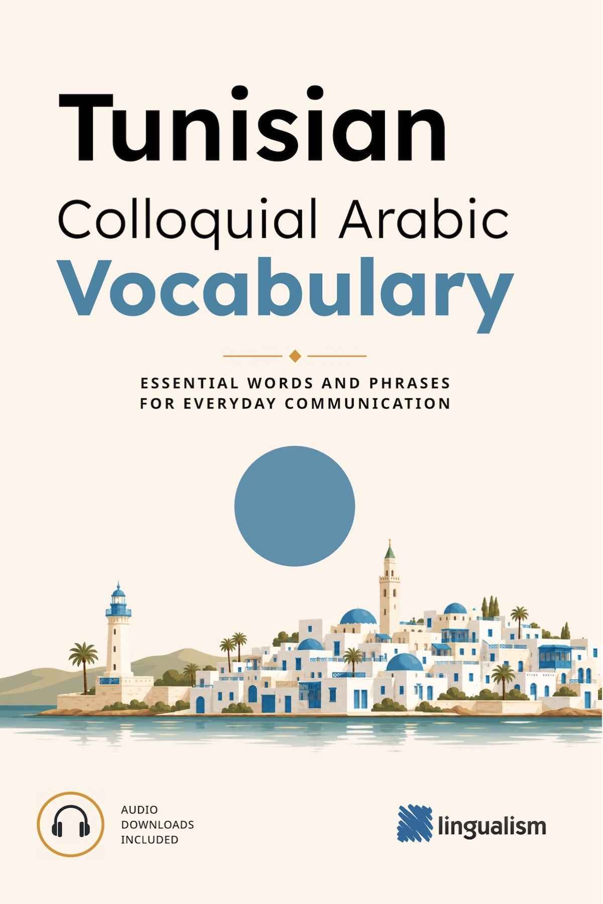 Tunisian Colloquial Arabic Vocabulary - Lingualism