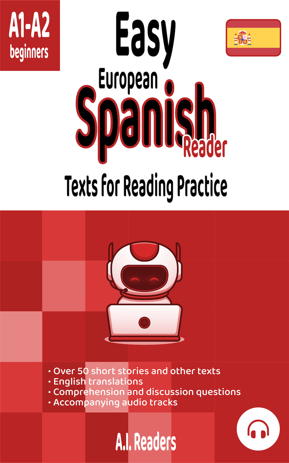 Easy (European) Spanish Reader