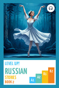 Level Up! Russian Stories (Book 2)