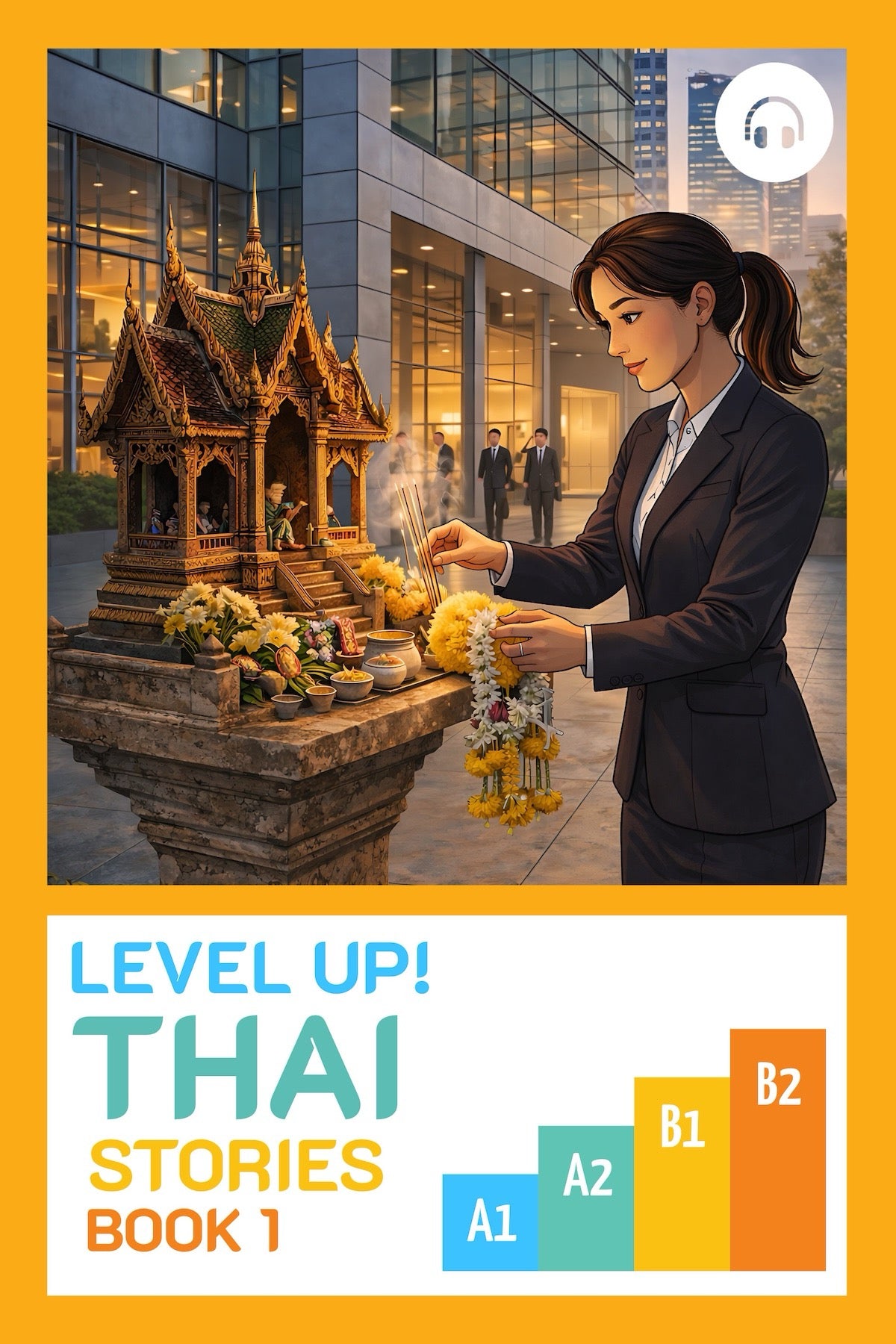 Level Up! Thai Stories (Book 1)