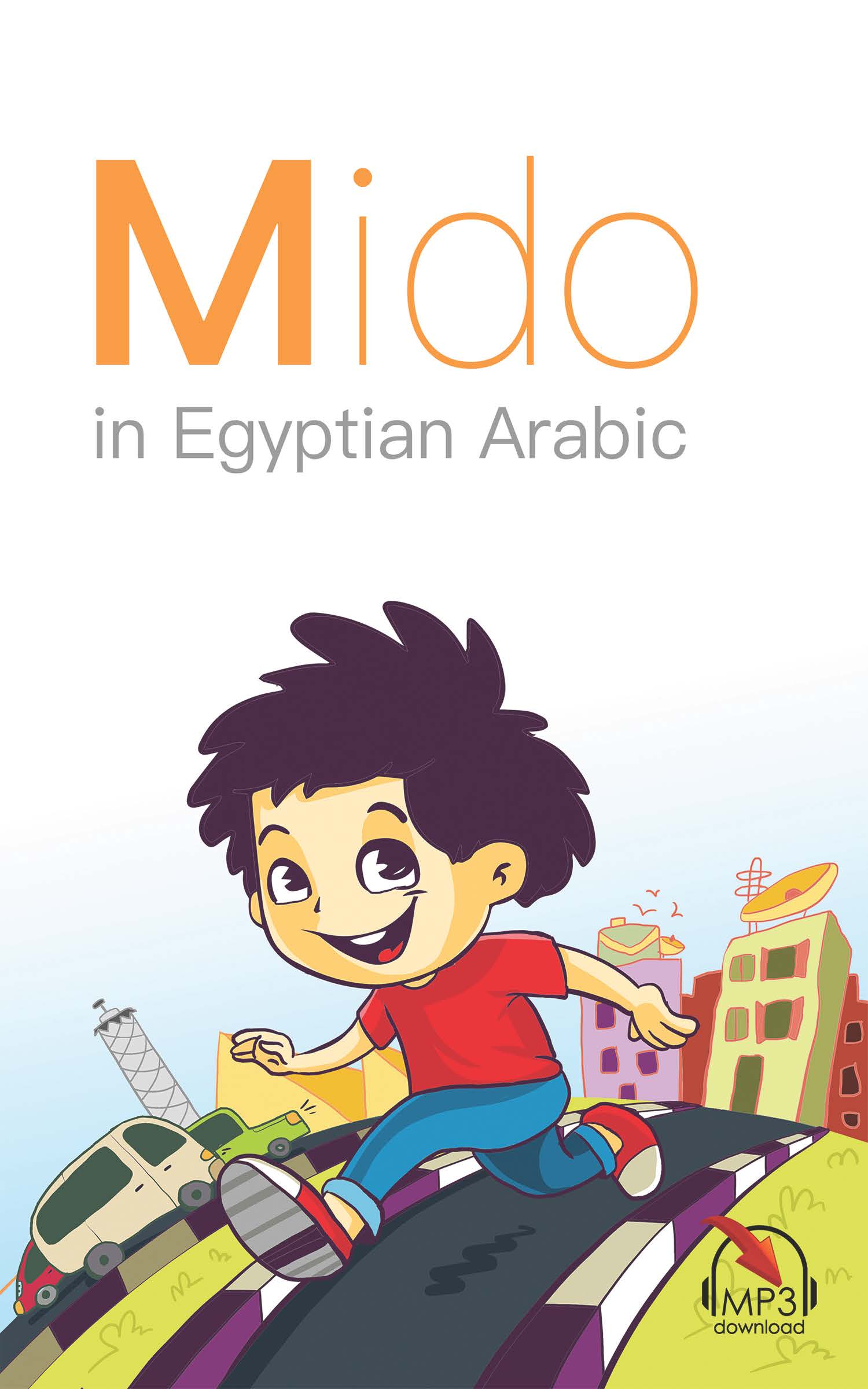 Mido: In Egyptian Arabic
